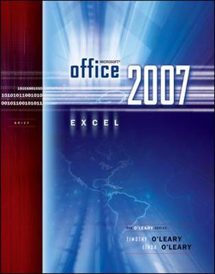Microsoft Office Excel 2007, Brief - O'Leary, Timothy J, and O'Leary, Linda I