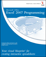 Microsoft Office Excel 2007 Programming: Your Visual Blueprint for Creating Interactive Spreadsheets - Etheridge, Denise