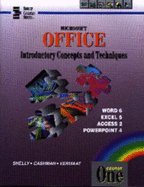 Microsoft Office: Introductory Concepts and Techniques - Shelly, Gary B, and Cashman, Thomas J, Dr., and Vermaat, Misty E