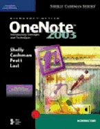 Microsoft Office One Note 2003 - Shelly, Gary B, and Cashman, Thomas J, Dr., and Last, Mary Z