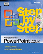 Microsoft Office PowerPoint 2003 Step by Step: Self-Start Learning Kit