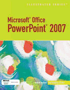Microsoft Office PowerPoint 2007 - Illustrated Introductory