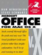 Microsoft Office V.X for Mac OS X: Visual QuickStart Guide - Henderson, Dan, and Schwartz, Steve