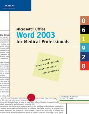 Microsoft Office Word 2003 for Medical Professionals - Duffy, Jennifer A, and Cram, Carol M