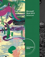 Microsoft Office Word 2010 Advanced: Illustrated Course Guide
