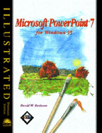 Microsoft Powerpoint for Windows 95: Illustrated