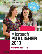 Microsoft Publisher 2013: Comprehensive