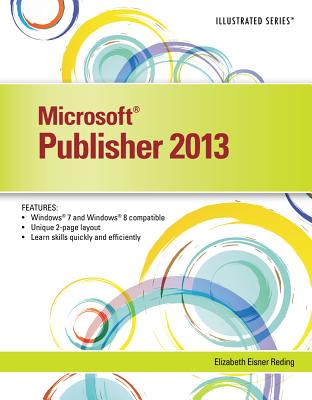 Microsoft Publisher 2013 Illustrated - Reding, Elizabeth Eisner