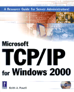 Microsoft TCP/IP for Windows 2000 - Powell, Keith