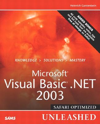 Microsoft Visual Basic .Net 2003 Unleashed - Gantenbein, Heinrich