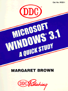 Microsoft Windows 3.1: A Quick Study