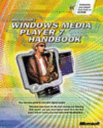 Microsoft Windows Media(tm) Player 7 Handbook - McEvoy, Seth