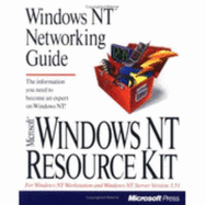 Microsoft Windows NT Resource Kit: For Windows NT Workstation and Windows NT Server Version 3.5