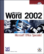 Microsoft Word 2002: Microsoft Office Specialist - Stevenson, Nancy, and DDC Publishing, and Pinard, Katherine T