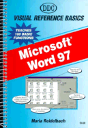 Microsoft Word 97 Visual Reference Basics