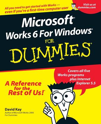 Microsoft Works 6 for Windows for Dummies - Kay, David C