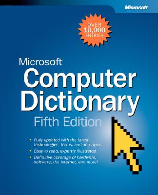 Microsofta Computer Dictionary - Microsoft Press, and Press, Microsoft