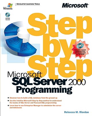 Microsofta SQL Servera[ 2000 Programming Step by Step - Riordan, Rebecca, and Microsoft Corporation