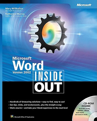 Microsofta Word Version 2002 Inside Out - Millhollon, Mary, and Murray, Katherine, and Microsoft Corporation