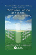 Microwave Heating as a Tool for Sustainable Chemistry