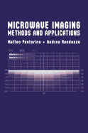 Microwave Imaging Methods and Applications
