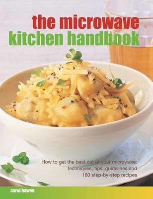 Microwave Kitchen Handbook - Bowen, Carol