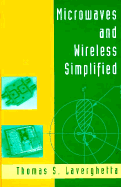 Microwaves & Wireless Simplified