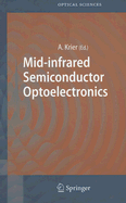 Mid-Infrared Semiconductor Optoelectronics