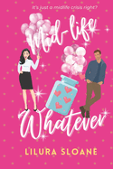 Mid-life whatever: A taboo romantic comedy