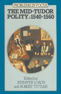 Mid-Tudor Polity, 1540-60