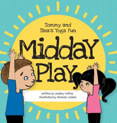 Midday Play - Sutton, Lindsey M