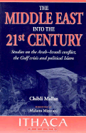 Middle East Into the Twenty-First Century - Mallat, Chibli