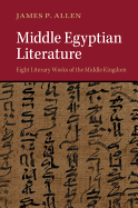 Middle Egyptian Literature: Eight Literary Works of the Middle Kingdom