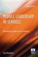Middle Leadership in Schools: Harmonising Leadership and Learning