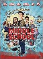 Middle School: The Worst Years of My Life - Steve Carr