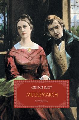 Middlemarch - Eliot, George