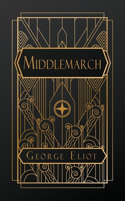 Middlemarch - Eliot, George