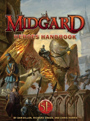 Midgard Heroes Handbook 5e - Harris, Chris, and Press, Kobold