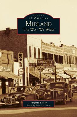 Midland: The Way We Were - Florey, Virginia, and Leona, Seamster