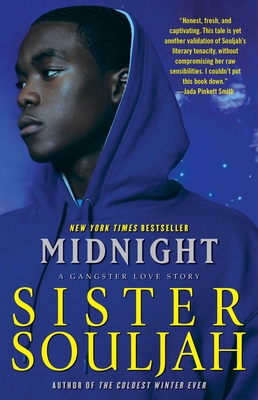 Midnight: A Gangster Love Storyvolume 1 - Souljah, Sister