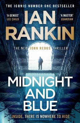 Midnight and Blue: The Instant Number One Sunday Times Bestseller - Rankin, Ian