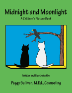 Midnight and Moonlight: A Children's Picture Book