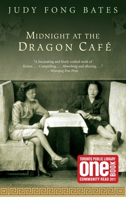 Midnight At the Dragon Cafe - Bates, Judy Fong