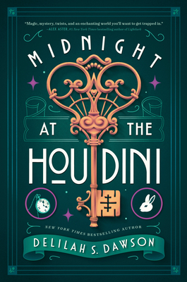 Midnight at the Houdini - Dawson, Delilah S