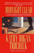 Midnight Clear: A Callahan Garrity Mystery