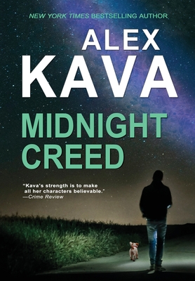 Midnight Creed: (Book 8 Ryder Creed K-9 Mystery Series) - Kava, Alex