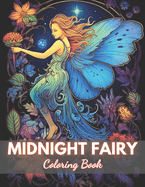 Midnight Fairy Coloring Book: High-Quality and Unique Coloring Pages