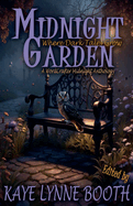 Midnight Garden: Where Dark Tales Grow