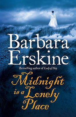 Midnight is a Lonely Place - Erskine, Barbara