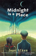 Midnight is a Place